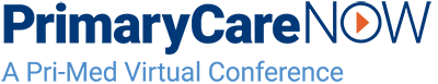 PrimaryCareNOW | A Pri-Med Virtual Conference